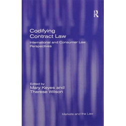 Codifying Contract Law: International and Consumer Law Perspectives