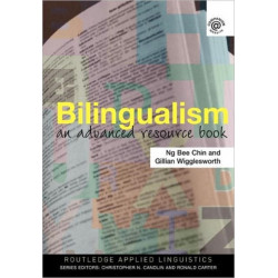 Bilingualism: An Advanced Resource Book