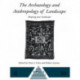 The Archaeology and Anthropology of Landscape: Shaping Your Landscape