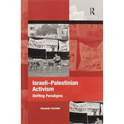 Israeli-Palestinian Activism: Shifting Paradigms
