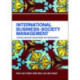 International Business-Society Management: Linking Corporate Responsibility and Globalization