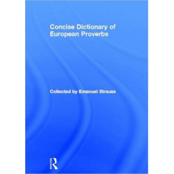 Concise Dictionary of European Proverbs