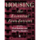 Housing: The Essential Foundations: The Essential Foundations