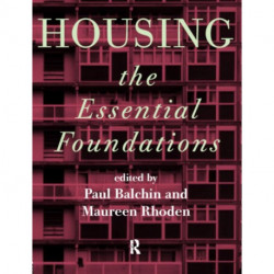 Housing: The Essential Foundations: The Essential Foundations