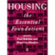 Housing: The Essential Foundations: The Essential Foundations