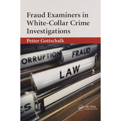 Fraud Examiners in White-Collar Crime Investigations