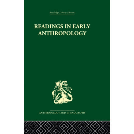 Readings in Early Anthropology