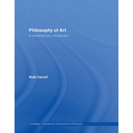 Philosophy of Art: A Contemporary Introduction