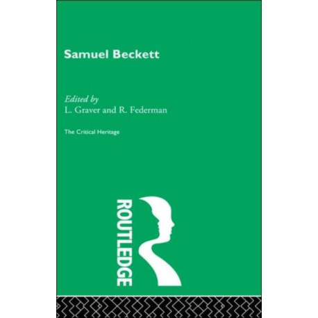 Samuel Beckett: The Critical Heritage