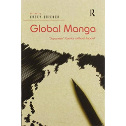 Global Manga: 'Japanese' Comics without Japan?