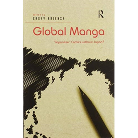 Global Manga: 'Japanese' Comics without Japan?