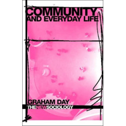 Community and Everyday Life