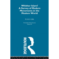 Whither Islam:Orientalism V 9