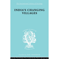 India's Changing Villages: Human Factors in Community Development