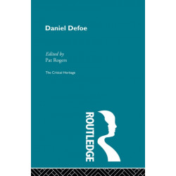 Daniel Defoe: The Critical Heritage