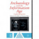 Archaeology and the Information Age