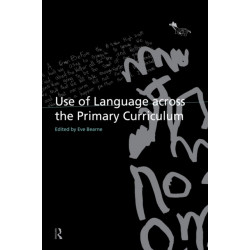 Use of Language Across the Primary Curriculum