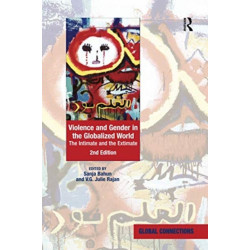 Violence and Gender in the Globalized World: The Intimate and the Extimate