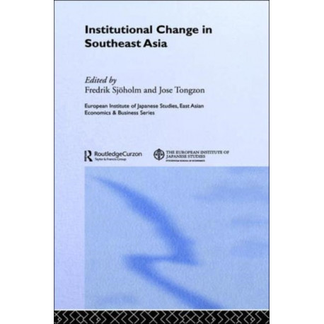 Institutional Change in Southeast Asia