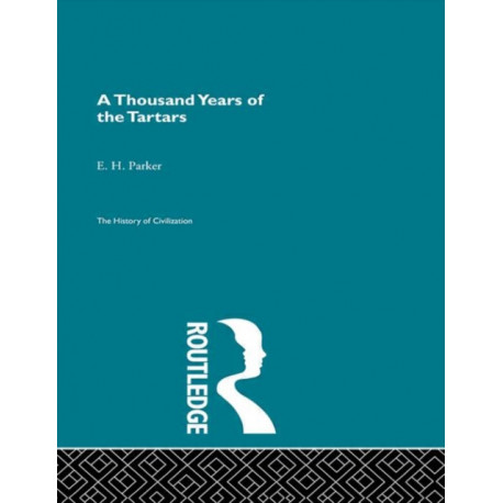 A Thousand Years of the Tartars