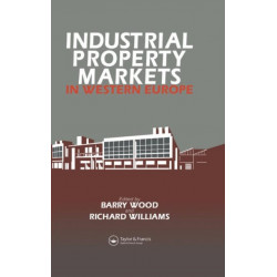Industrial Property Markets in Western Europe