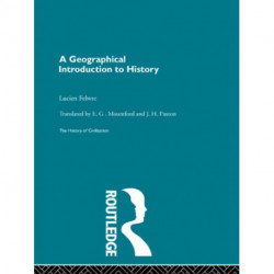 A Geographical Introduction to History