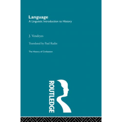 Language: A Linguistic Introduction to History