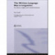 The Written Language Bias in Linguistics: Its Nature, Origins and Transformations