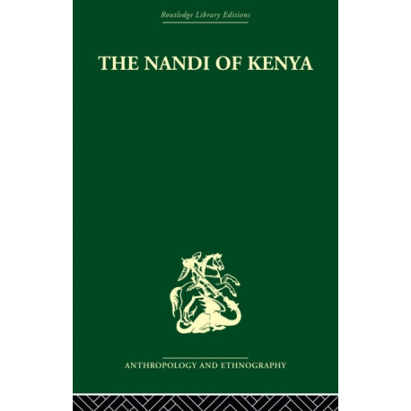 The Nandi of Kenya: Tribal Control in a Pastoral Society