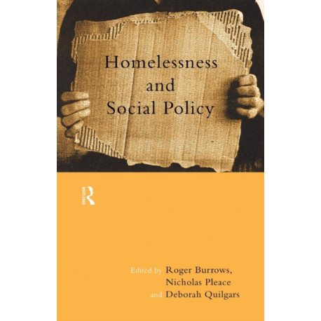 Homelessness and Social Policy