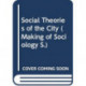 Social Theories of the City