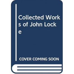 Collected Works of John Locke