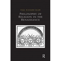 Philosophy of Religion in the Renaissance