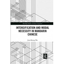 Intensification and Modal Necessity in Mandarin Chinese