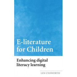E-literature for Children: Enhancing Digital Literacy Learning