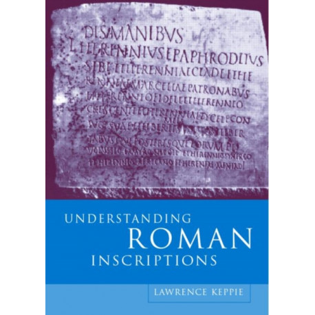 Understanding Roman Inscriptions