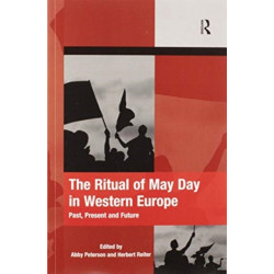 The Ritual of May Day in Western Europe: Past, Present and Future