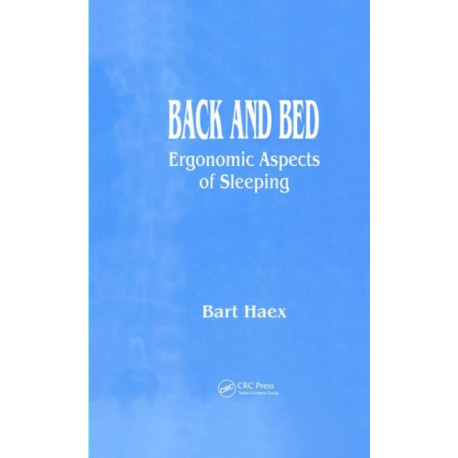Back and Bed: Ergonomic Aspects of Sleeping