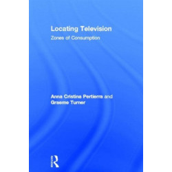 Locating Television: Zones of Consumption