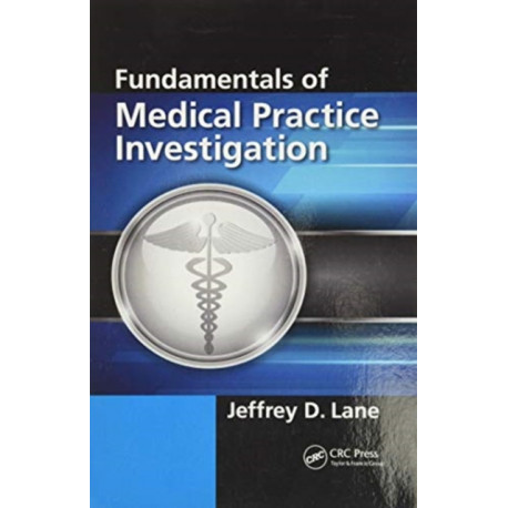 Fundamentals of Medical Practice Investigation