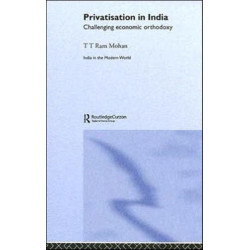 Privatisation in India: Challenging economic orthodoxy