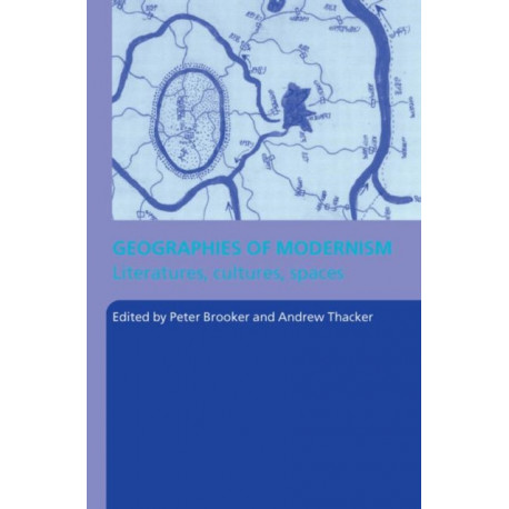 Geographies of Modernism