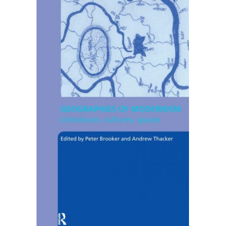 Geographies of Modernism