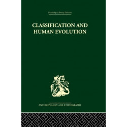 Classification and Human Evolution
