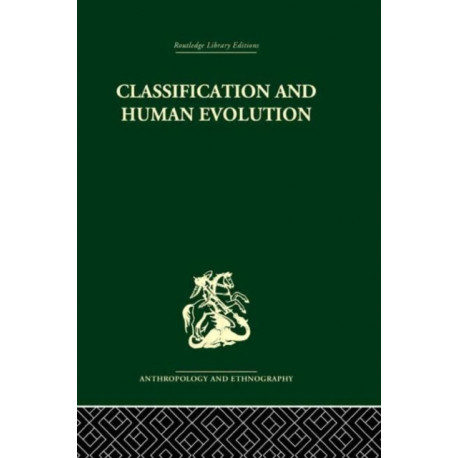 Classification and Human Evolution