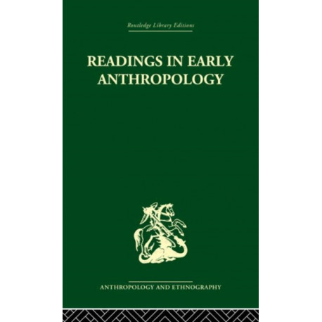Readings in Early Anthropology