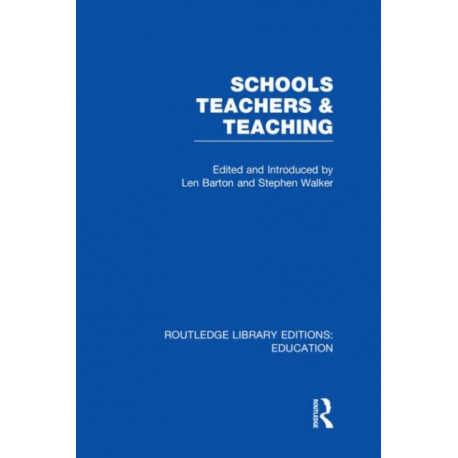 Schools, Teachers and Teaching (RLE Edu N)