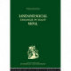 Land and Social Change in East Nepal: A Study of Hindu-Tribal Relations