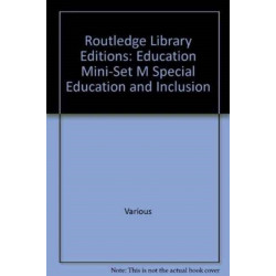 Routledge Library Editions: Education Mini-Set M Special Education and Inclusion
