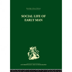 Social Life of Early Man